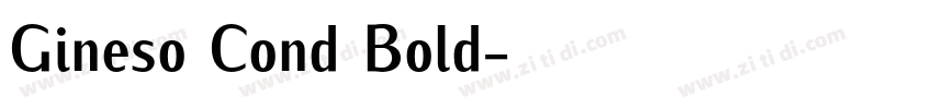 Gineso Cond Bold字体转换